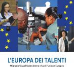 L’Europa dei talenti. Migrazioni qualificate dentro e fuori l’Unione Europea