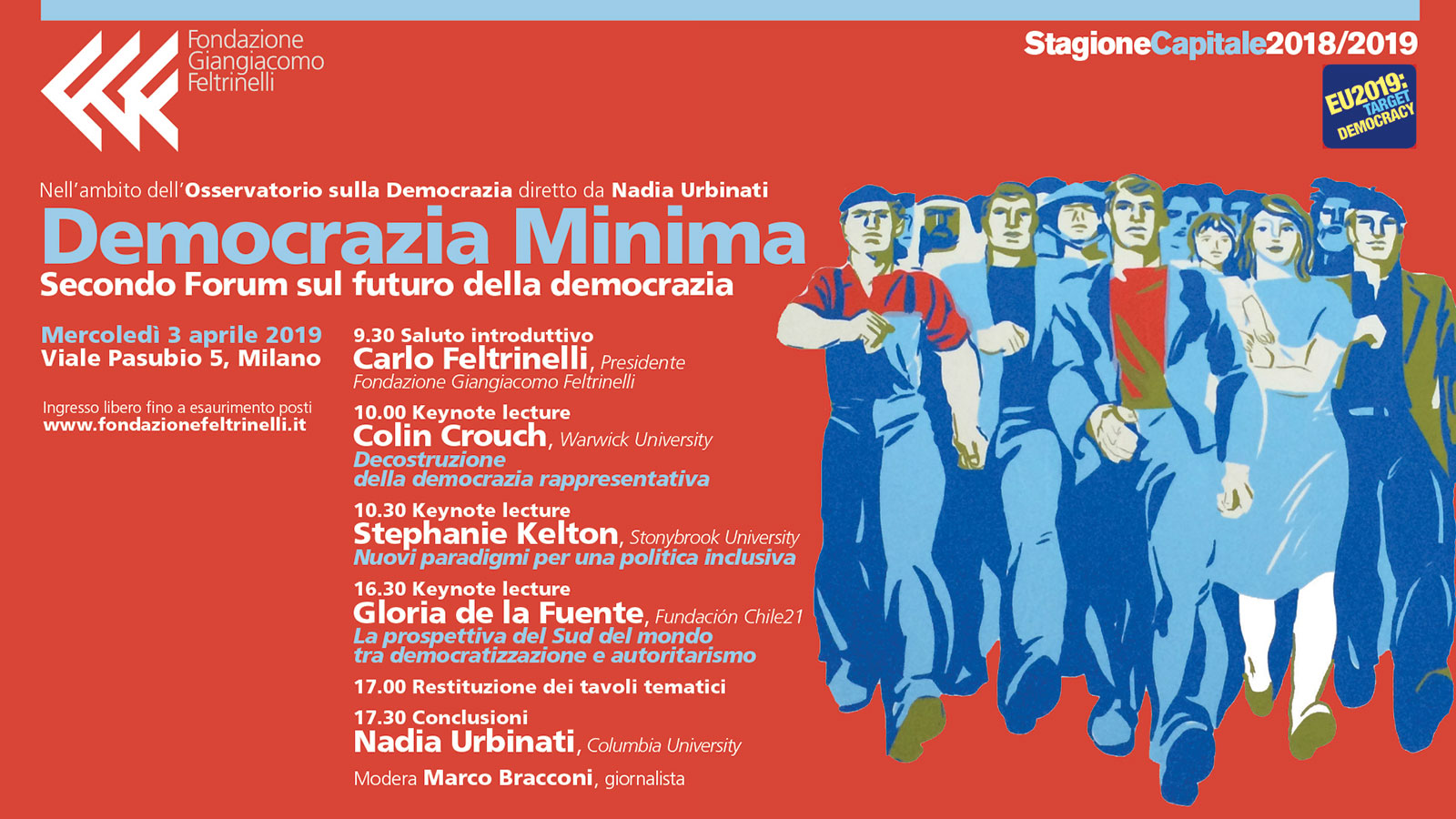 Democrazia minima - Secondo forum sul futuro della democrazia - Fondazione Giangiacomo Feltrinelli